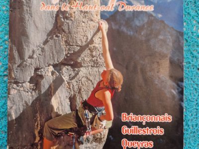 Grimper dans le Haut Val Durance